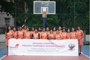 Kauvery Hospital Supports Women Players Participating in the Stephen Koshy International Masters Basketball Tournament 2026